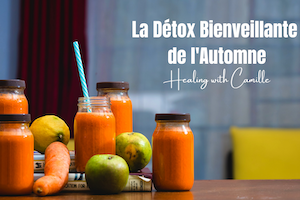 Détox bienveillante d'automne