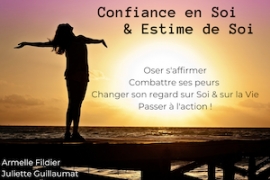 Confiance en soi & Estime de soi